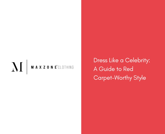 Dress Like a Celebrity: A Guide to Red Carpet-Worthy Style Blog.