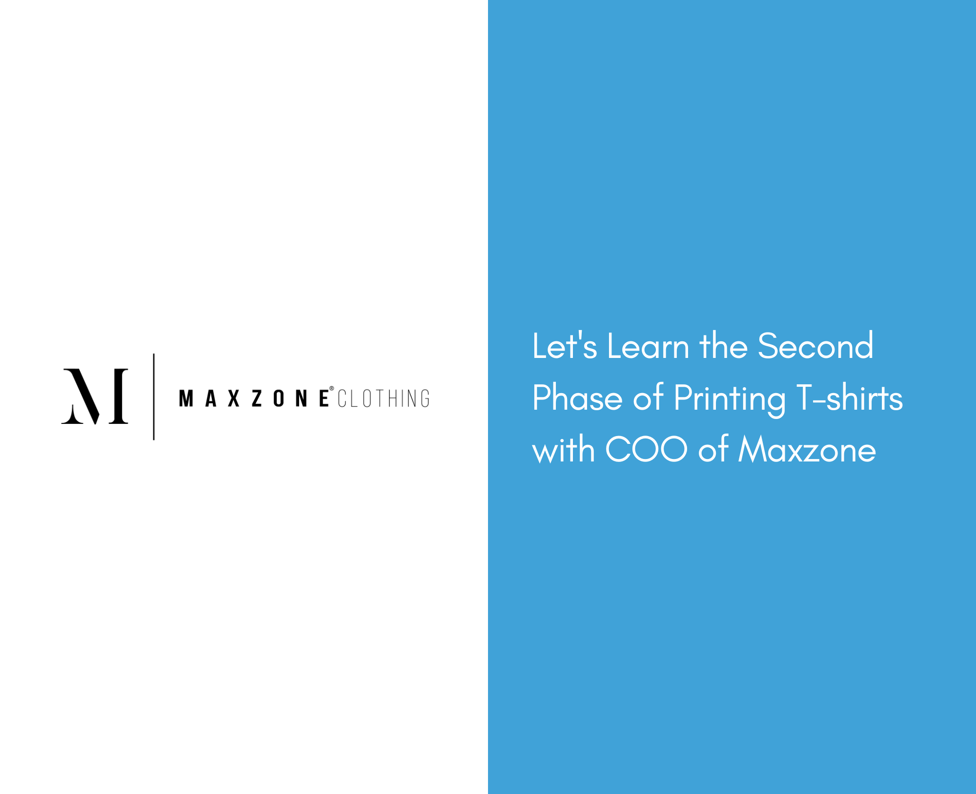 Let's Learn The Second Phase Of Printing T-shirts With Coo Of Maxzone.