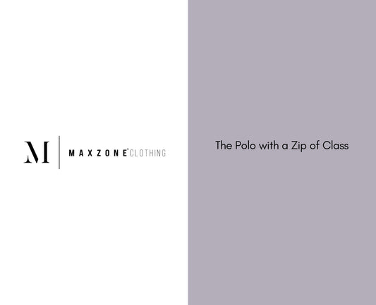The Polo with a Zip of Class