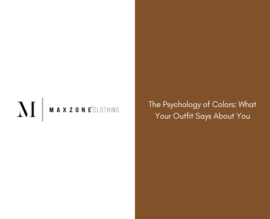 The Psychology of Colors: What Your Outfit Says About You