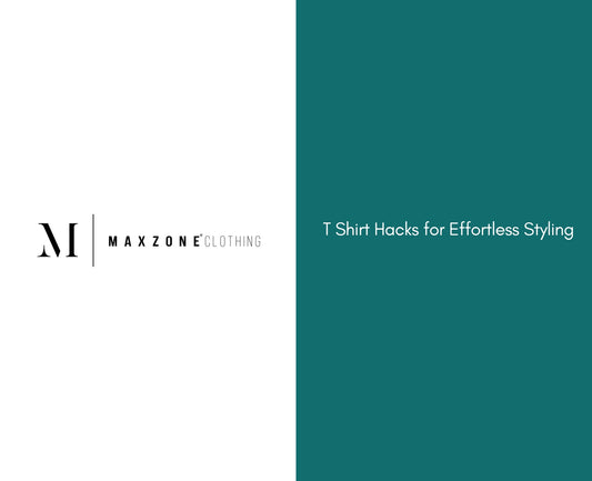T Shirt Hacks for Effortless Styling