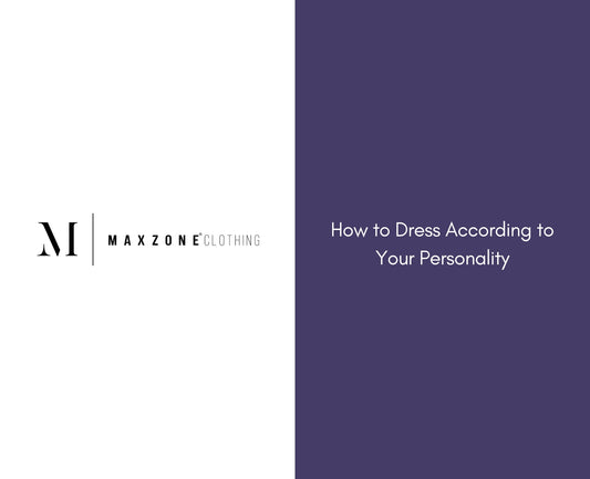 How to Dress According to Your Personality