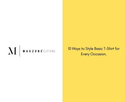 10 Ways to Style Basic T-Shirt for Every Occasion.