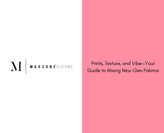 Prints, Texture, and Vibe—Your Guide to Mixing New-Gen Fabrics