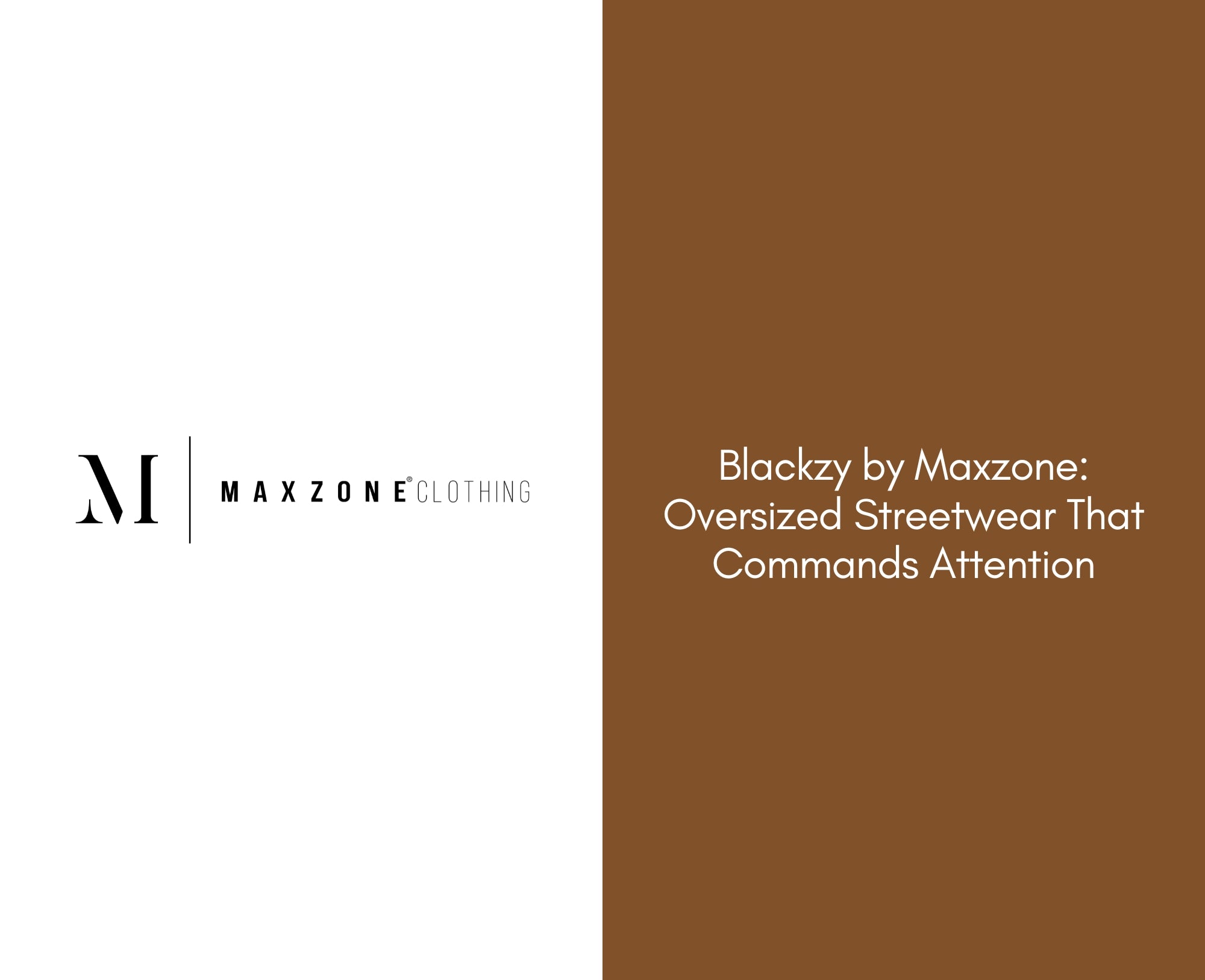 Blackzy by Maxzone Oversized Streetwear That Commands Attention