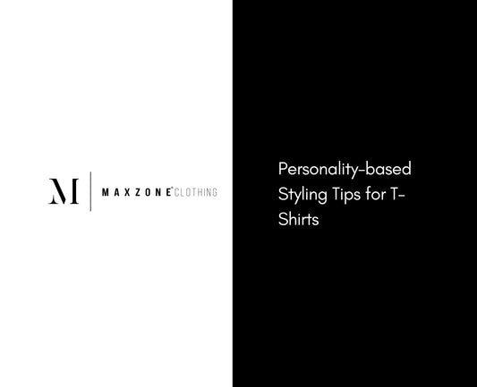 Personality Based Styling Tips For T-shirts blog.