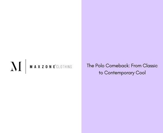 The Polo Comeback: From Classic to Contemporary Cool