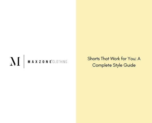 Shorts That Work for You: A Complete Style Guide